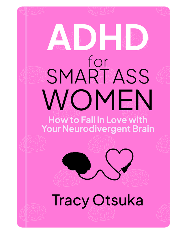 ADHD for Smart Ass Women ADHD for Smart Ass Women