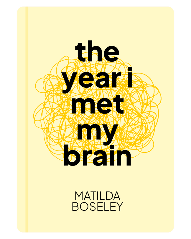 The Year I Met My Brain